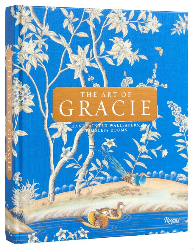 The Art of Gracie: Handpainted Wallpapers, Timeless Rooms book cover