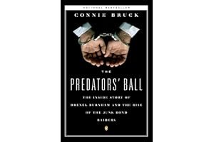 The Predators' Ball: The Inside Story of Drexel Burnham and the Rise of the Junk Bond Raiders book cover