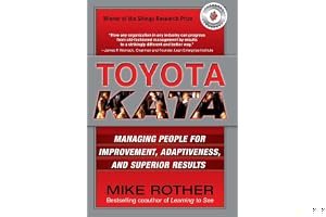 Toyota Kata: Managing People for Improvement, Adaptiveness and Superior Results book cover