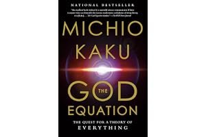 The God Equation: The Quest for a Theory of Everything book cover