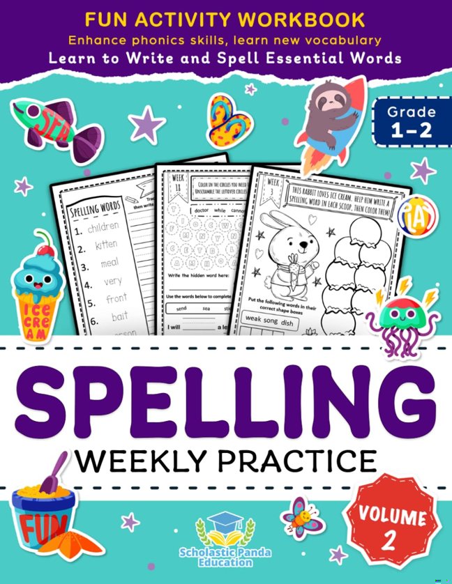 Spelling Weekly Practice for 1st 2nd Grade Volume 2: Learn to Write and Spell Essential Words Ages 6-8 | Kindergarten Workbook, 1st Grade Workbook and ... + Worksheets (Elementary Books for Kids) book cover