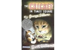 The Cricket in Times Square (Chester Cricket and His Friends, #1) book cover