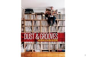 Dust & Grooves: Adventures in Record Collecting book cover
