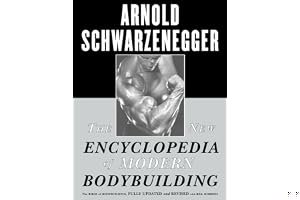 The New Encyclopedia of Modern Bodybuilding: The Bible of Bodybuilding, Fully Updated and Revised book cover