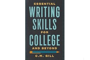 College Writing 101: The Essential Guide to Writing for College and Beyond book cover