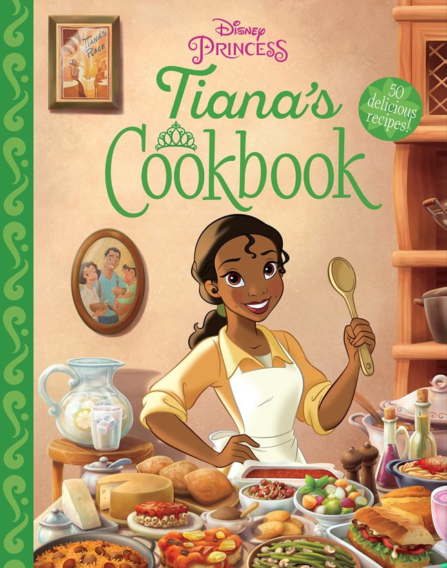 Tiana's Cookbook book cover