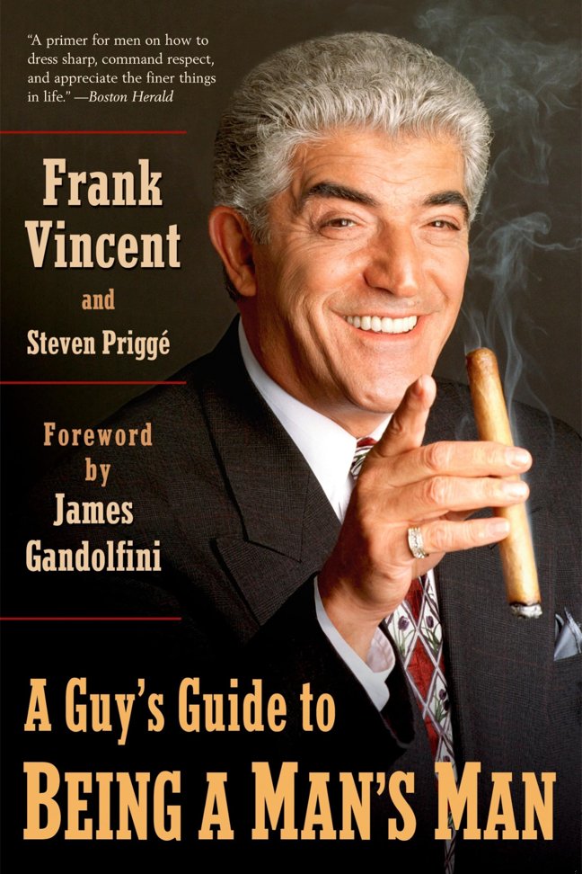 A Guy's Guide to Being a Man's Man book cover