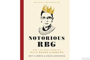 Notorious RBG: The Life and Times of Ruth Bader Ginsburg book cover