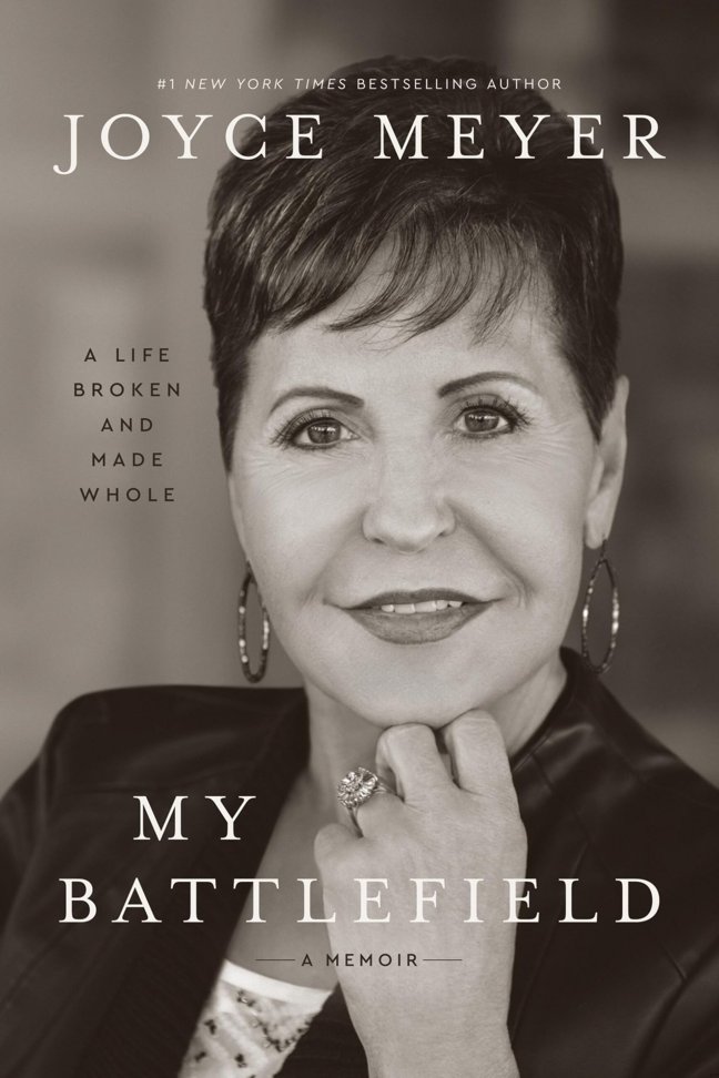 My Battlefield: A Life Broken and Made Whole book cover