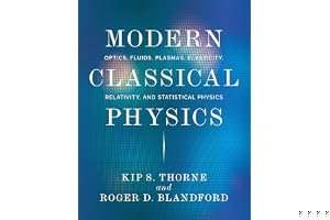 Modern Classical Physics: Optics, Fluids, Plasmas, Elasticity, Relativity, and Statistical Physics book cover