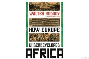 How Europe Underdeveloped Africa book cover
