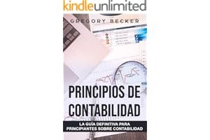 Principios de contabilidad: La guía definitiva para principiantes sobre contabilidad (Spanish Edition) book cover