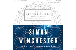 The Perfectionists: How Precision Engineers Created the Modern World book cover