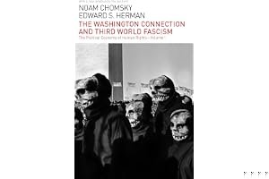 The Washington Connection and Third World Fascism: The Political Economy of Human Rights: Volume I book cover