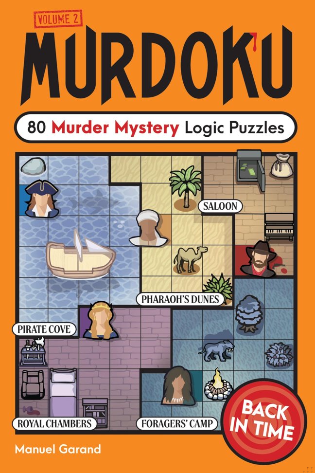 Murdoku Volume 2: Back in Time: 80 Murder Mystery Logic Puzzles book cover