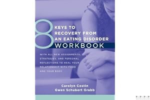 8 Keys to Recovery from an Eating Disorder Workbook book cover