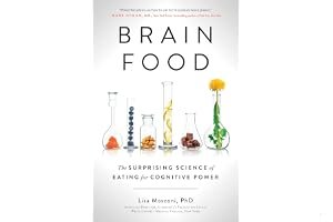 Brain Food: The Surprising Science of Eating for Cognitive Power book cover