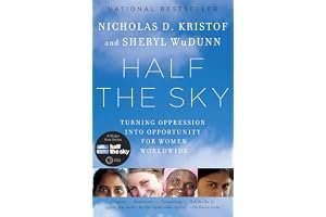 Half the Sky: Turning Oppression Into Opportunity for Women Worldwide book cover