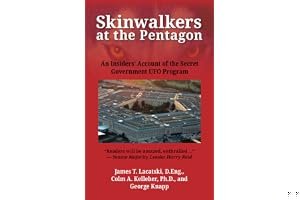 Skinwalkers at the Pentagon: An Insiders' Account of the Secret Government UFO Program book cover