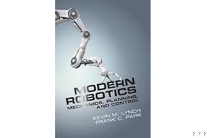 Modern Robotics: Mechanics, Planning, and Control book cover