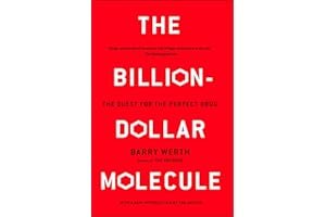 The Billion-Dollar Molecule: The Quest for the Perfect Drug book cover