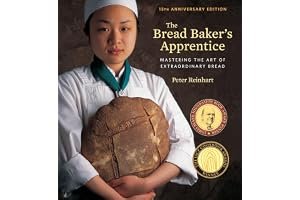The Bread Baker's Apprentice: Mastering the Art of Extraordinary Bread book cover