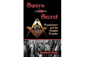 Sworn in Secret: Freemasonry and the Knights Templar book cover