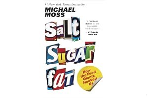 Salt Sugar Fat: How the Food Giants Hooked Us book cover