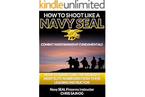 How to Shoot Like a Navy SEAL: Combat Marksmanship Fundamentals book cover