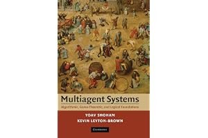 Multiagent Systems: Algorithmic, Game-Theoretic, and Logical Foundations book cover