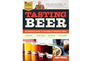Tasting Beer, 2nd Edition: An Insider's Guide to the World's Greatest Drink book cover