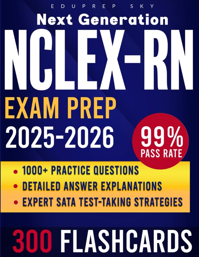 NEXT GENERATION NCLEX-RN EXAM PREP: The most complete guide with 12 full-length exams to guarantee your success, expert strategies to ace SATA questions, and interactive decision-making case studies book cover