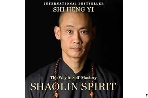 Shaolin Spirit: The Way to Self-Mastery book cover
