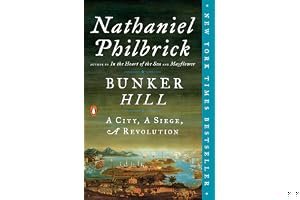 Bunker Hill: A City, A Siege, A Revolution book cover
