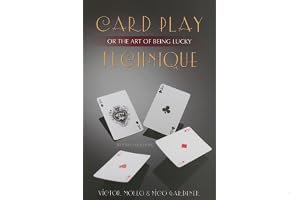 Card Play Technique or the Art of Being Lucky book cover