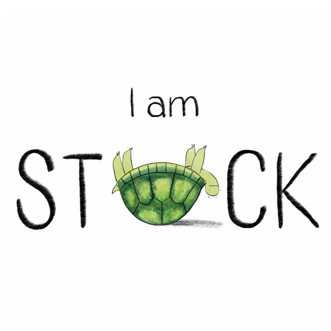 I Am Stuck: A Humorous Picture Book About Turtle, Friendship, and Emotions for Kids (Ages 4-8) book cover