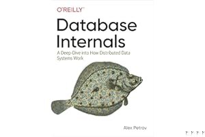 Database Internals: A deep-dive into how distributed data systems work book cover