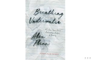 Breathing Underwater (Breathing Underwater, #1) book cover