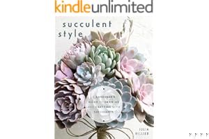 Succulent Style: A Gardener's Guide to Growing and Crafting with Succulents book cover