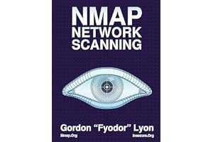 Nmap Network Scanning: The Official Nmap Project Guide to Network Discovery and Security Scanning book cover