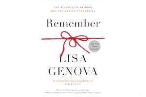 Remember: The Science of Memory and the Art of Forgetting book cover