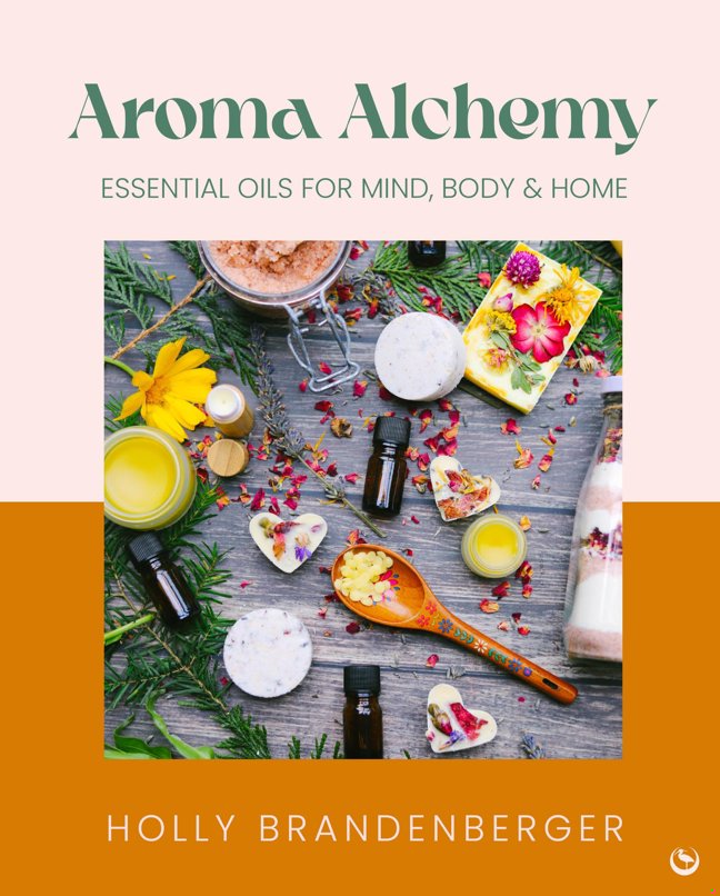 Aroma Alchemy: Essential Oils for Mind, Body and Home book cover