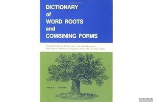 Dictionary of Word Roots and Combining Forms book cover