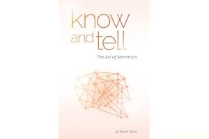Know and Tell: The Art of Narration book cover
