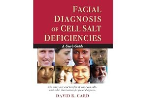 Facial Diagnosis of Cell Salt Deficiency: A User's Guide book cover