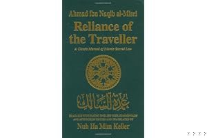 Reliance of the Traveller: A Classic Manual of Islamic Sacred Law book cover