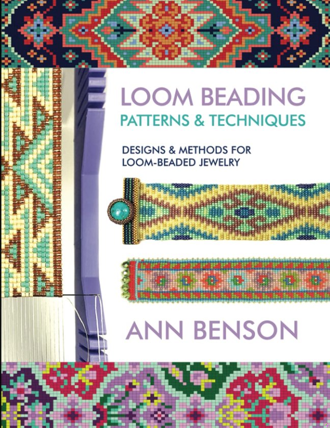 Loom Beading Patterns & Techniques: Patterns, techniques, finishing, and more for the novice or accomplished loomer book cover