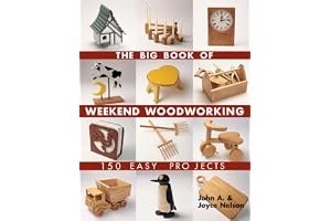 The Big Book of Weekend Woodworking: 150 Easy Projects book cover