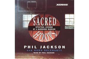 Sacred Hoops: Spiritual Lessons of a Hardwood Warrior book cover