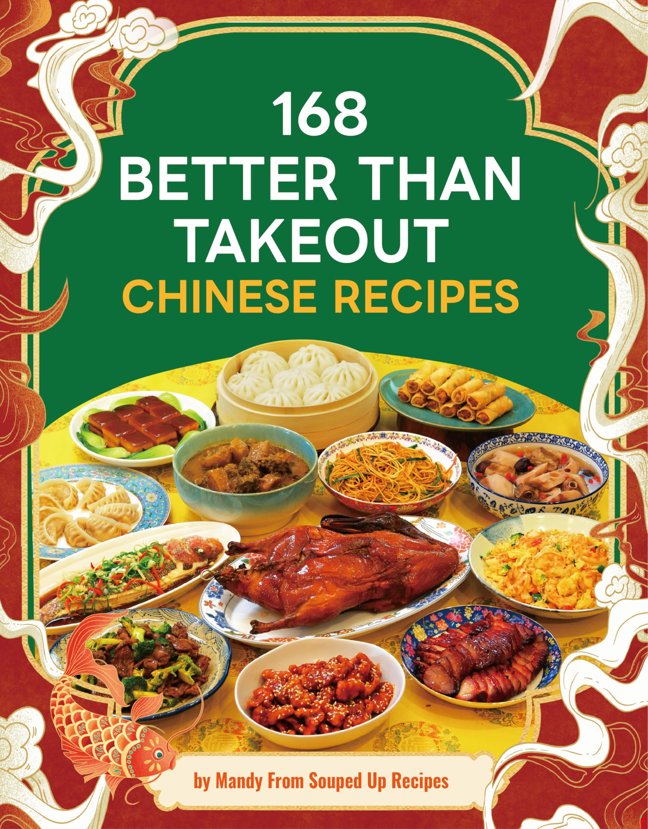168 Better Than Takeout Chinese Recipes - A Cookbook book cover